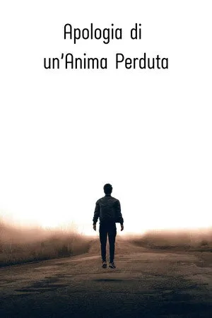 Apologia di un'Anima Perduta
