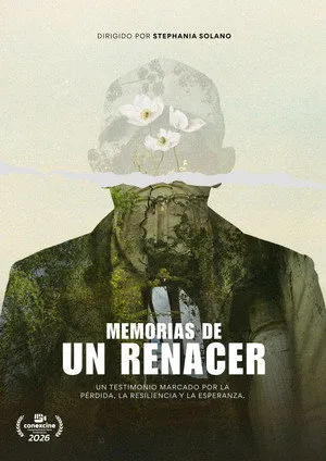 Memorias de un renacer