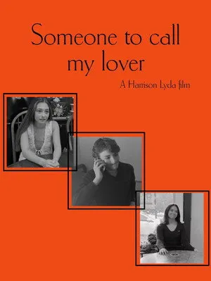 Someone to Call My Lover