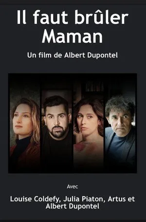 Il faut brûler maman