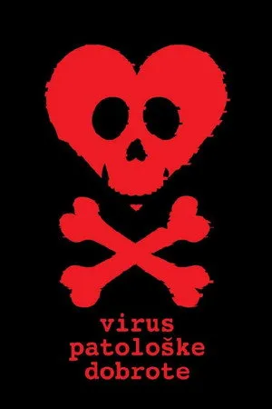 The Virus of Pathological Kindness