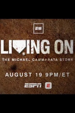 Living On: The Michael Cammarata Story
