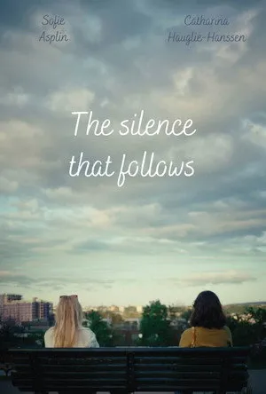 The Silence That Follows