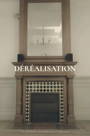 Déréalisation