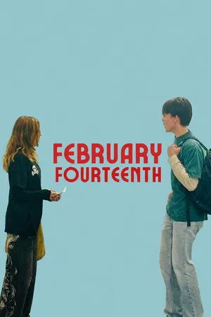 February Fourteenth