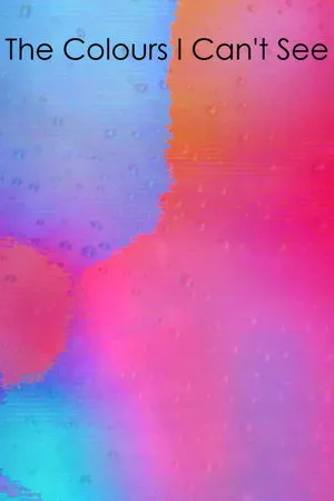 The Colours I Can't See