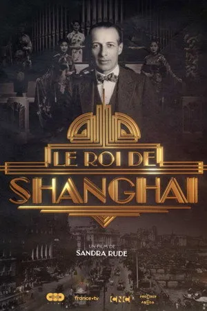 Le roi de Shanghai