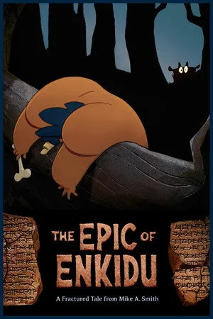 The Epic of Enkidu