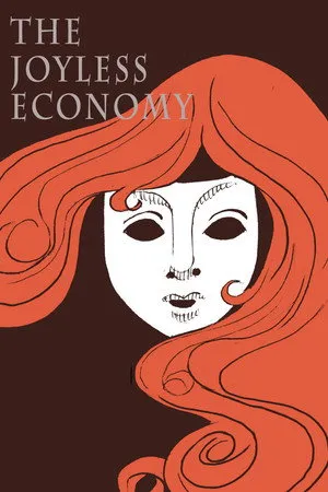 The Joyless Economy