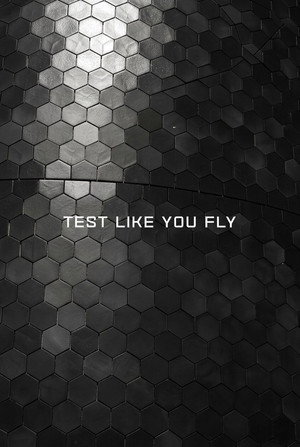 Test Like You Fly