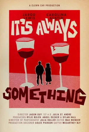 It's Always Something