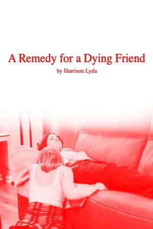 A Remedy for a Dying Friend