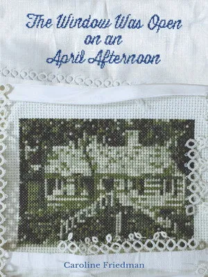 The Window Was Open on an April Afternoon