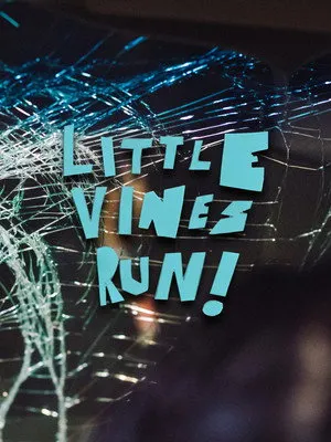 Little Vines Run!