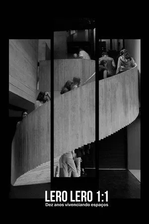 Lero Lero 1:1 | Ten Years of Experiencing Spaces