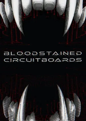 Bloodstained Circuitboards