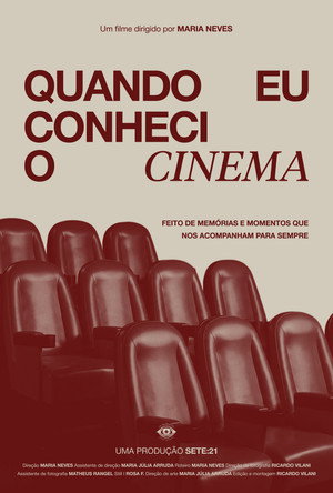 Quando Eu Conheci o Cinema