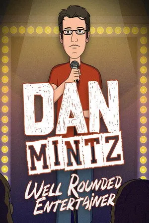 Dan Mintz: Well Rounded Entertainer