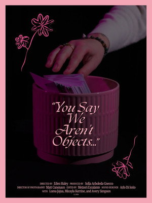 You Say We Aren't Objects...