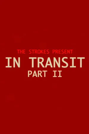 In Transit: Part II