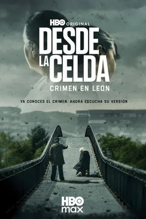 Desde la Celda: Crimen en León