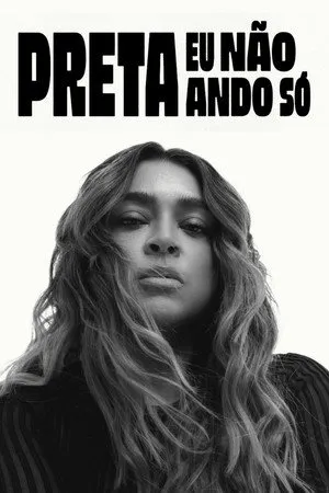 Preta - Eu Não Ando Só