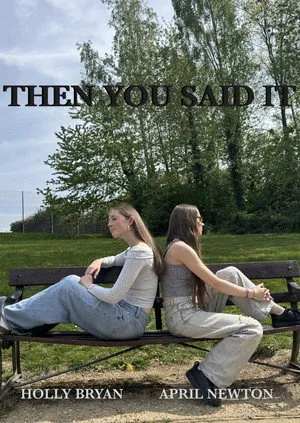 Then You Said It